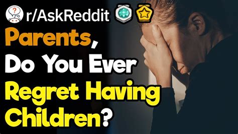 regretful parents reddit|do people regret having children.